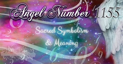 1155 angel number meaning|1155 Angel Number Meaning: Numerology & Symbolism